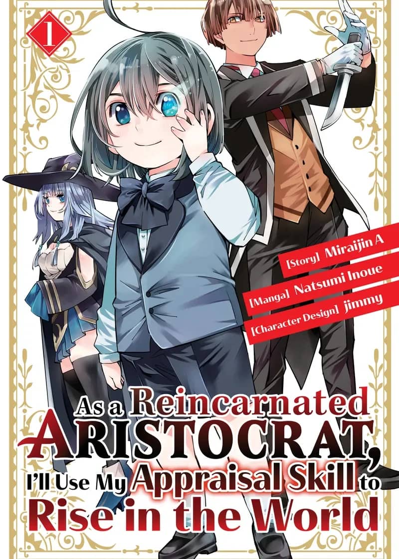 As a Reincarnated Aristocrat, I’ll Use My Appraisal Skill to Rise in the World