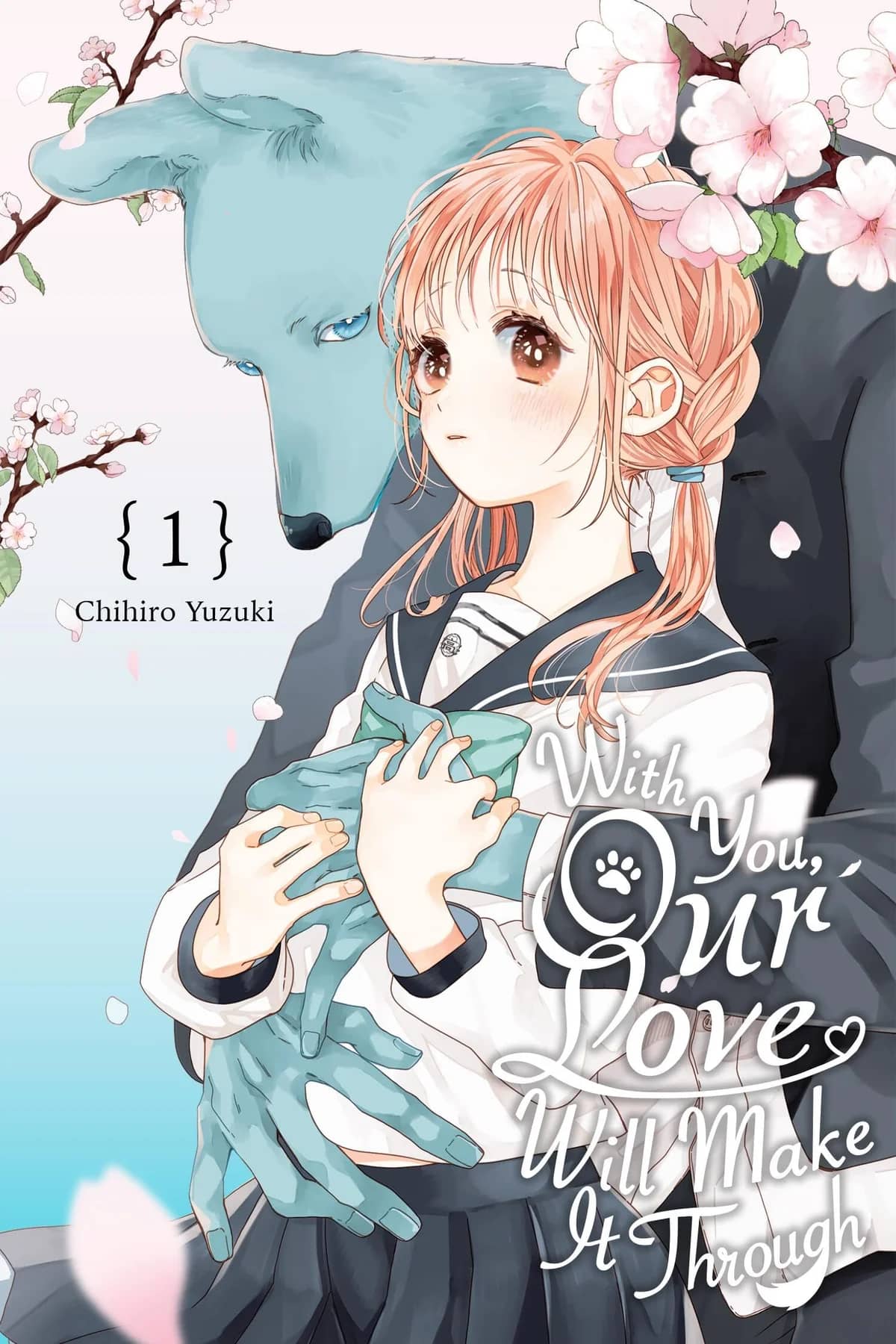 With You, Our Love Will Make It Through