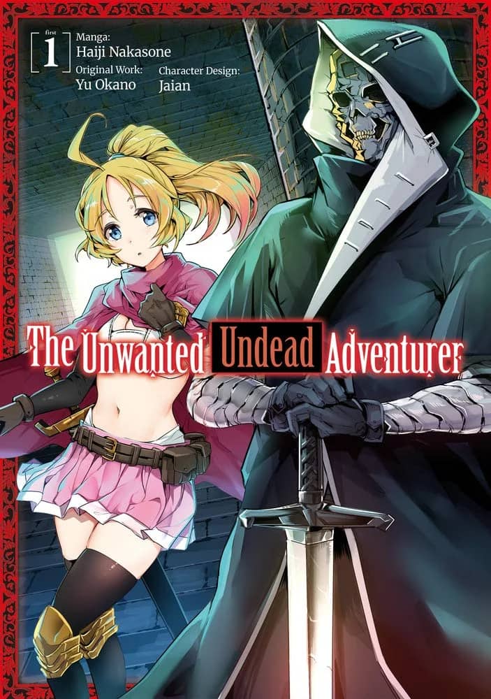 The Unwanted Undead Adventurer