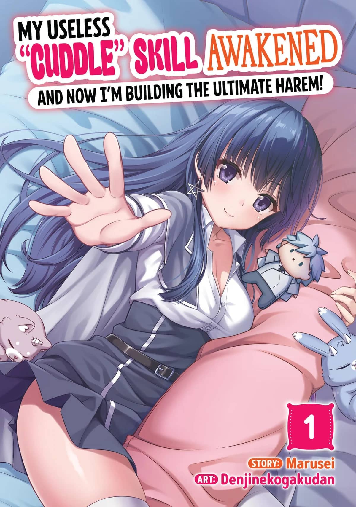 My Useless Cuddle Skill Awakened, and Now I’m Building the Ultimate Harem!