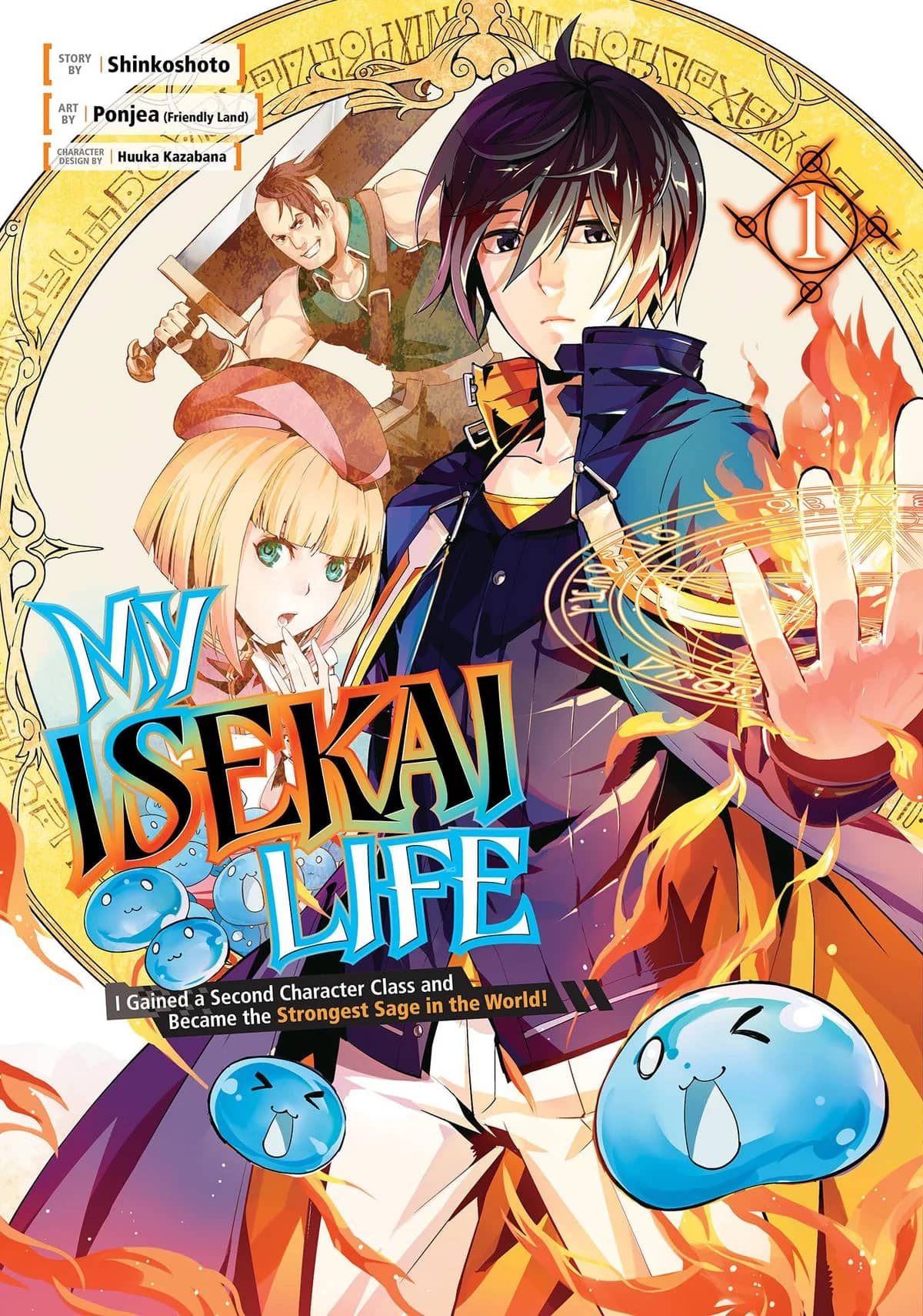 My Isekai Life: I Gained a Second Character Class and Became the Strongest Sage in the World!