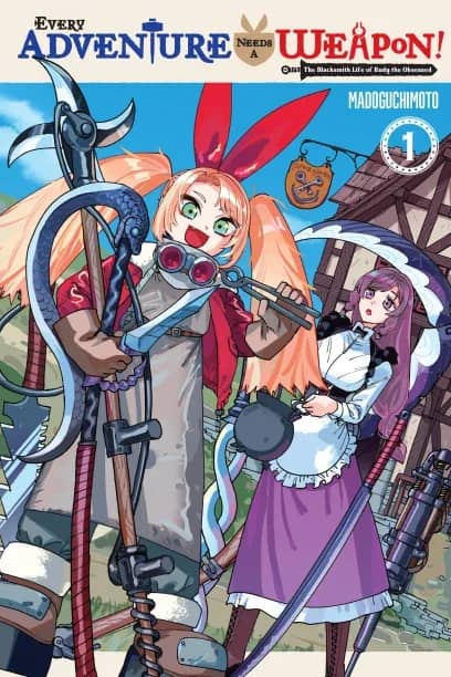 Every Adventure Needs a Weapon! —The Blacksmith Life of Rudy the Obsessed—