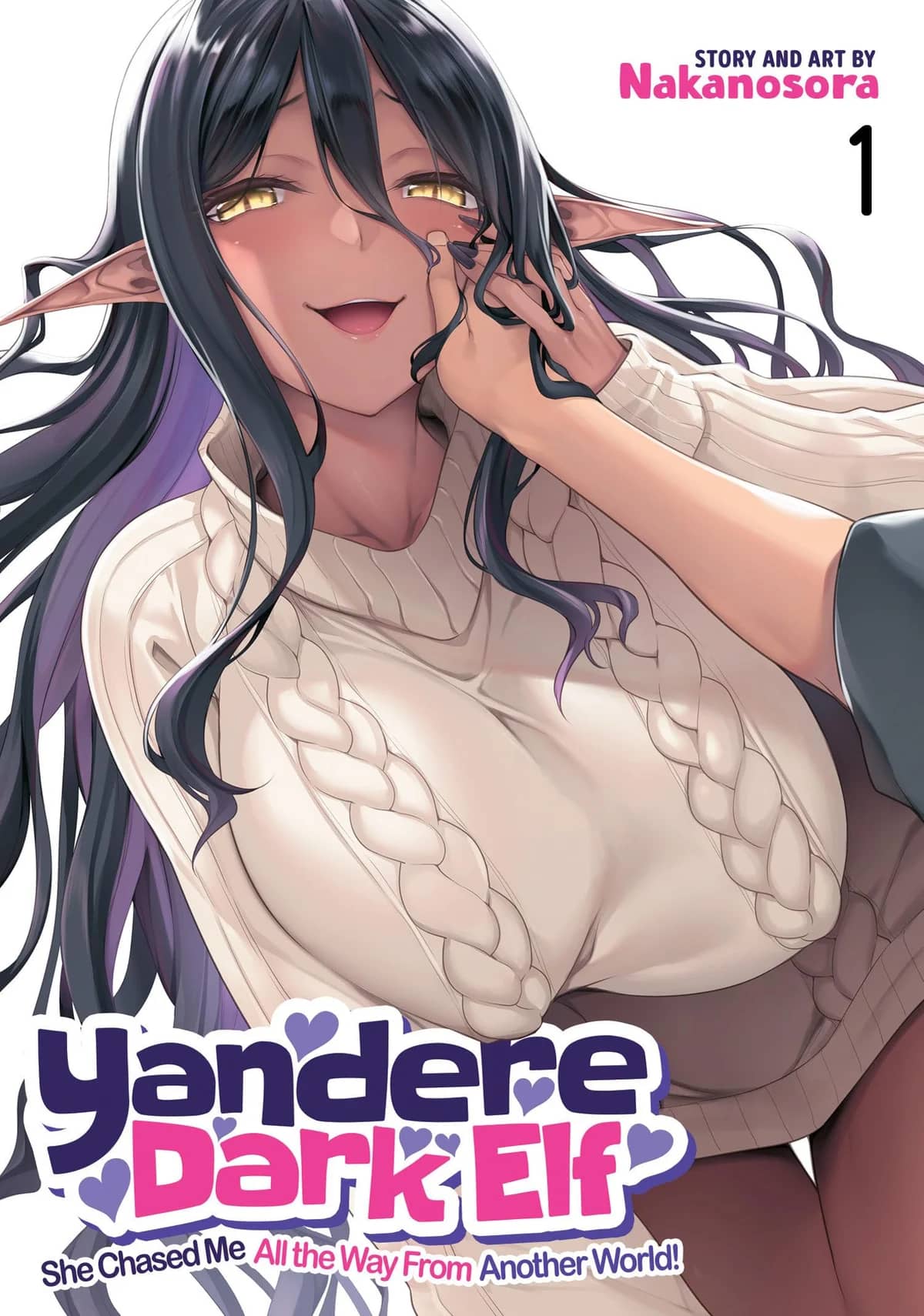 Yandere Dark Elf: She Chased Me All the Way From Another World