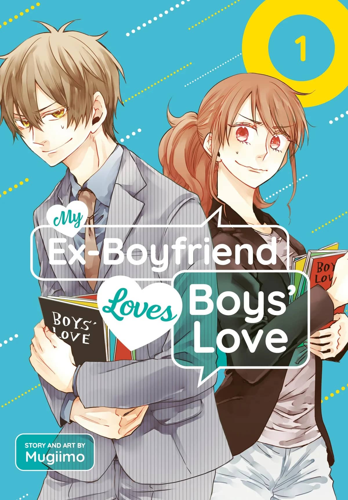 My Ex-Boyfriend Loves Boys' Love!