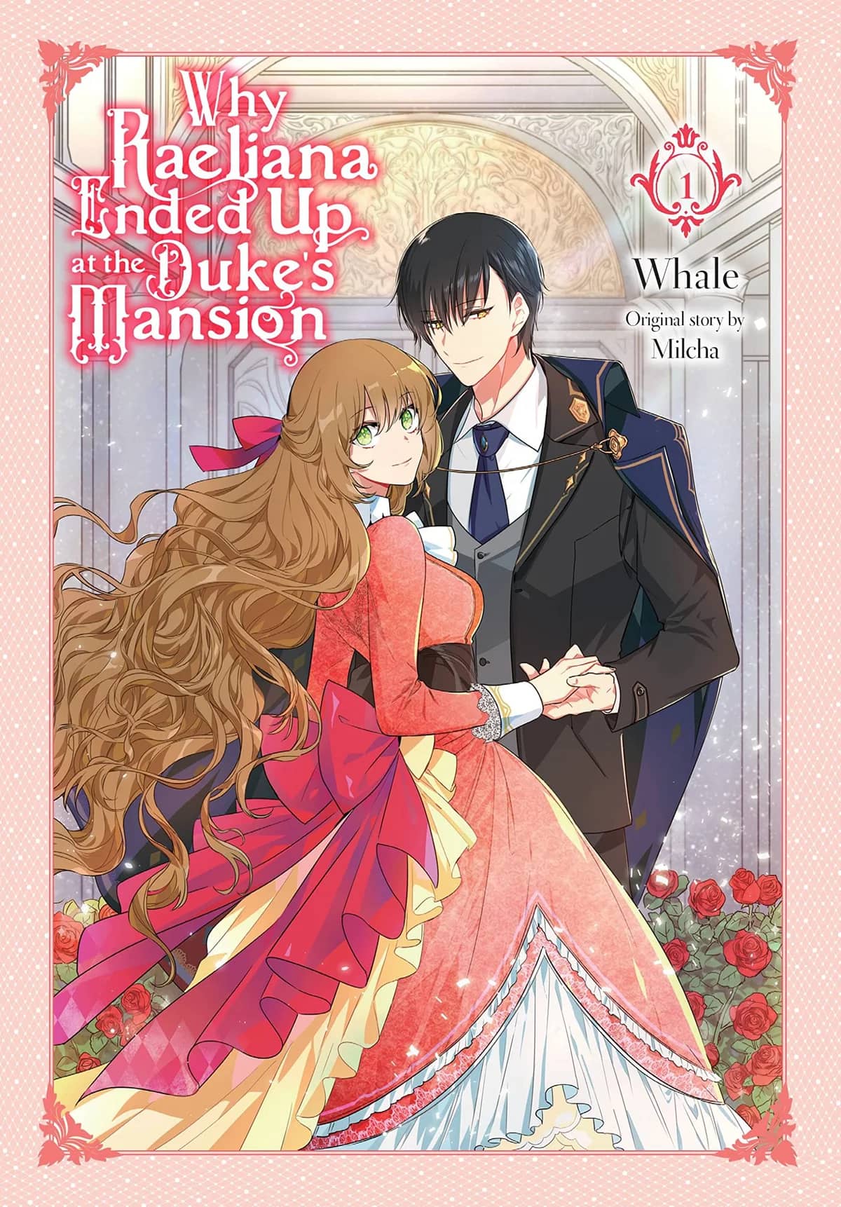 The Reason Why Raeliana Ended Up at the Duke's Mansion