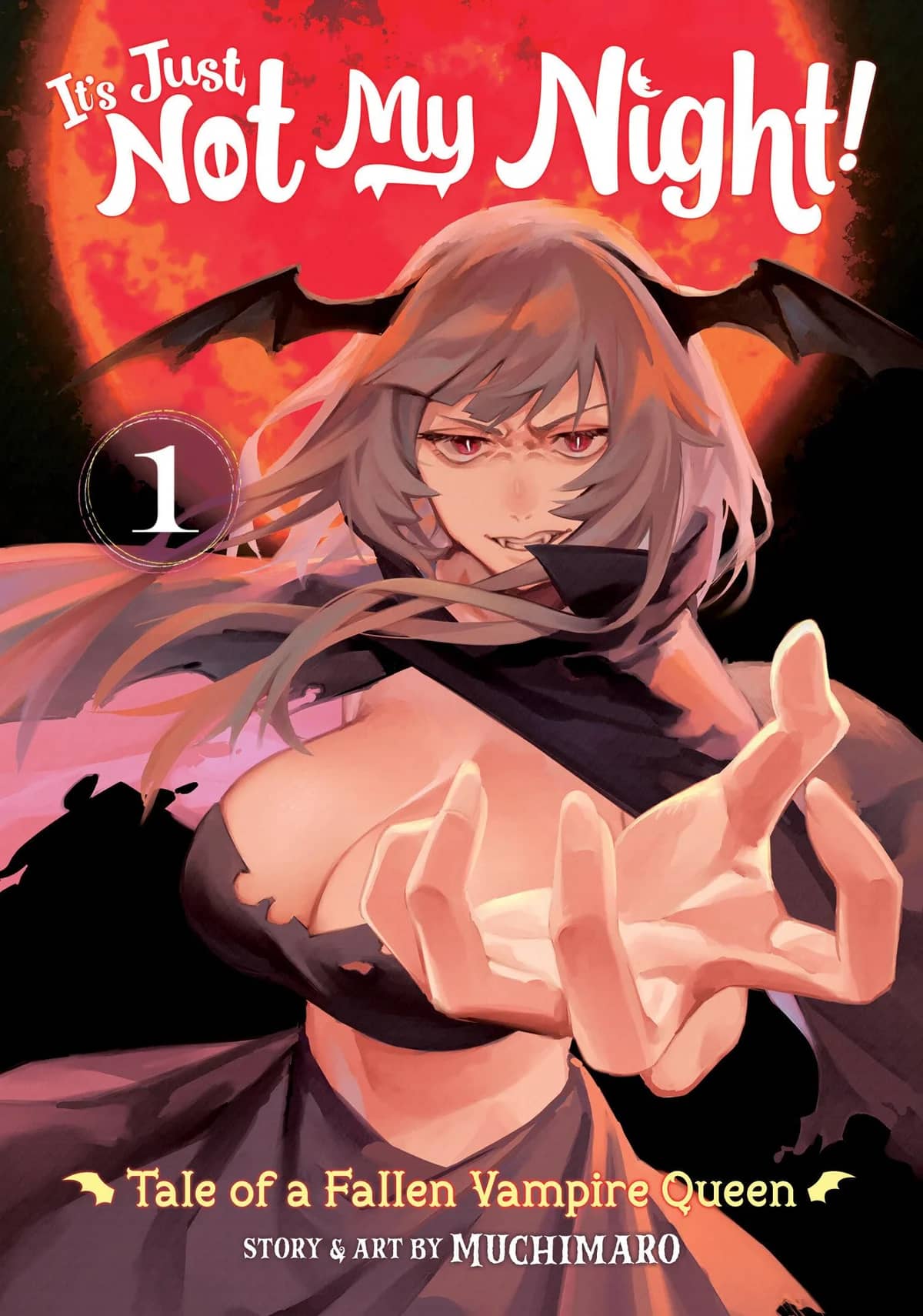 It’s Just Not My Night: Tale of a Fallen Vampire Queen