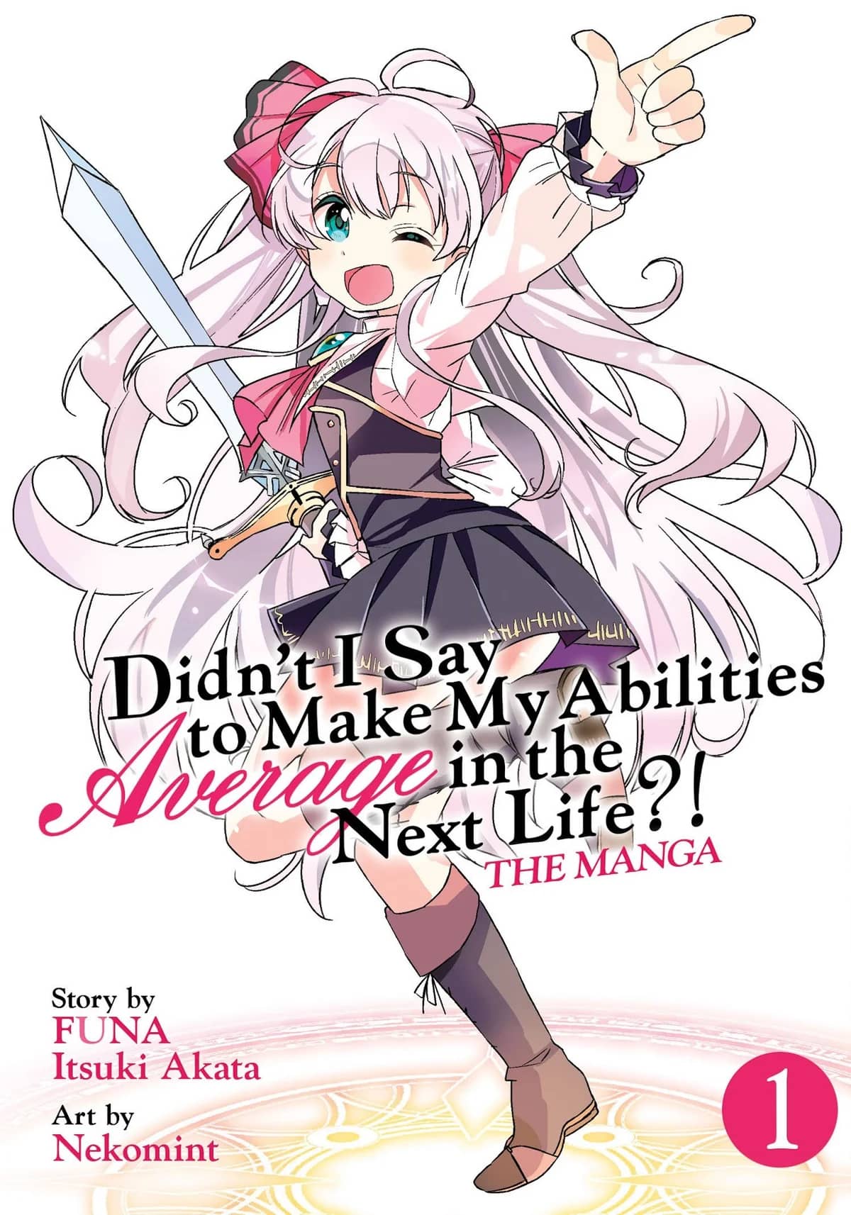 Didn’t I Say to Make My Abilities Average in the Next Life?!