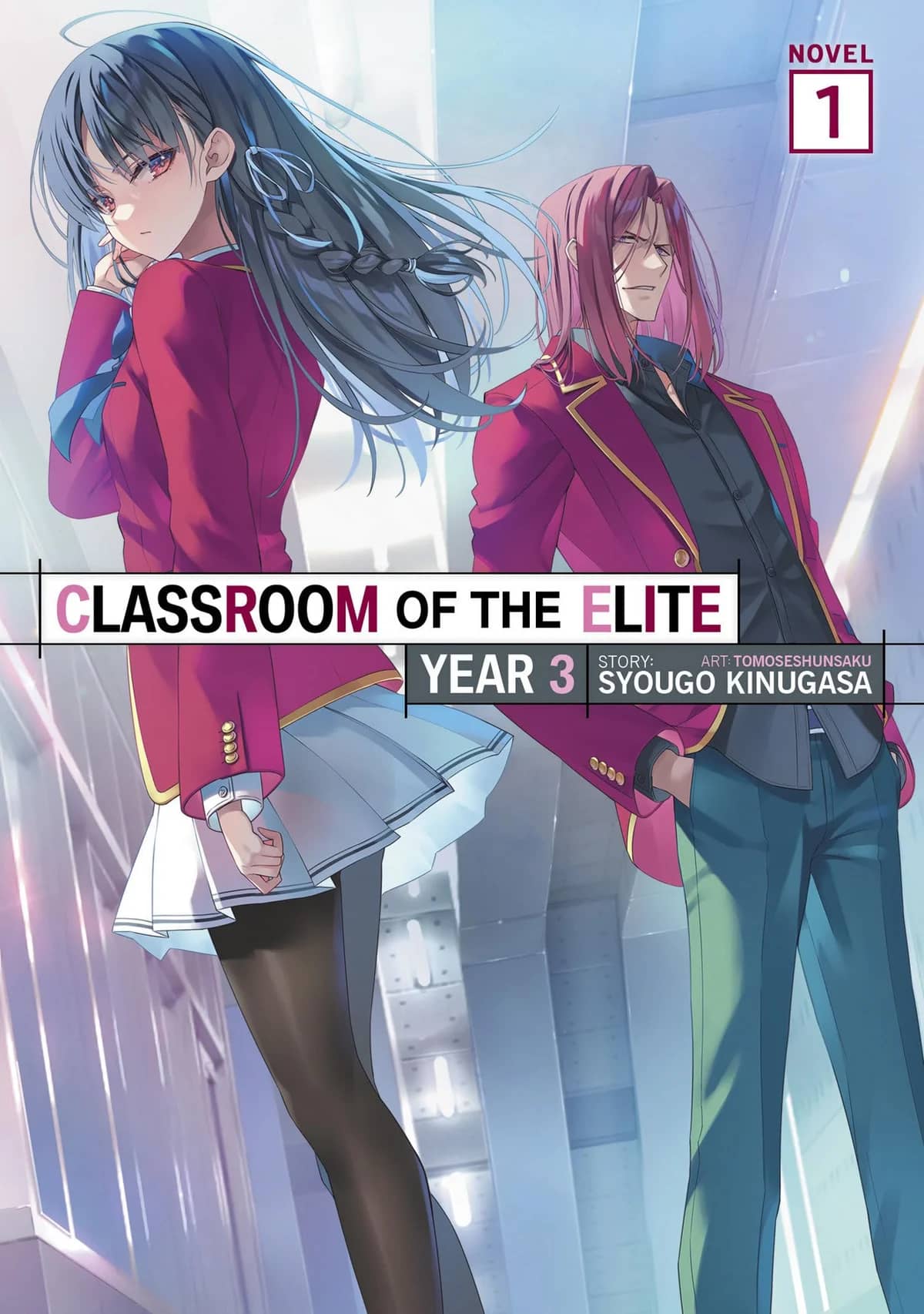 Classroom of the Elite: Year 3