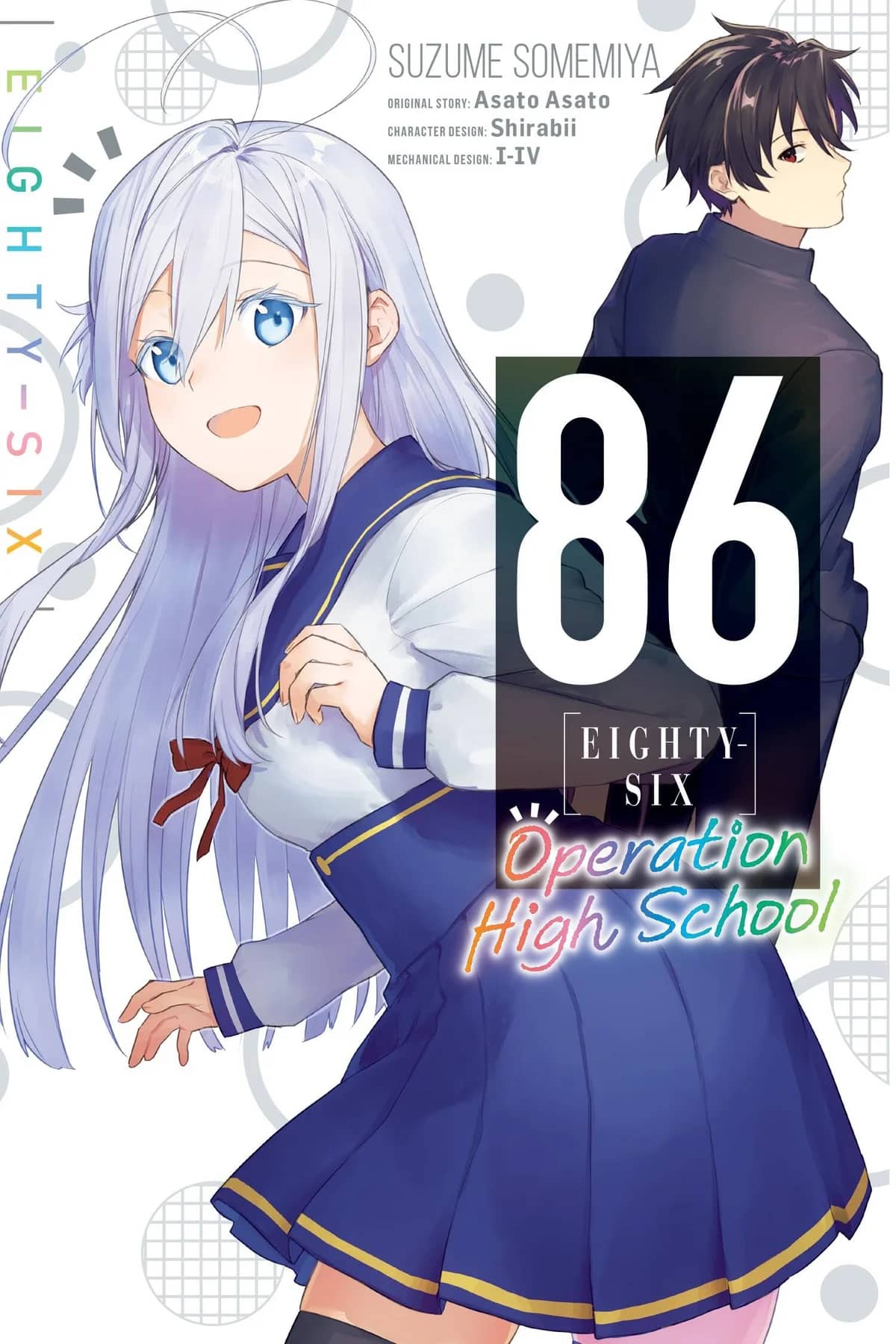 86—EIGHTY-SIX: Operation High School