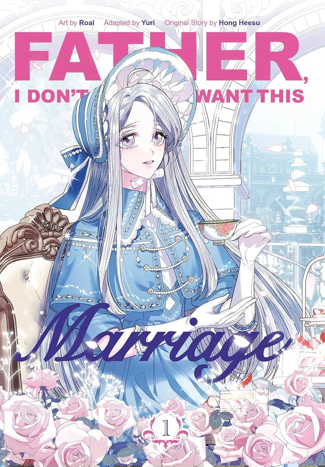 Father, I Don't Want this Marriage