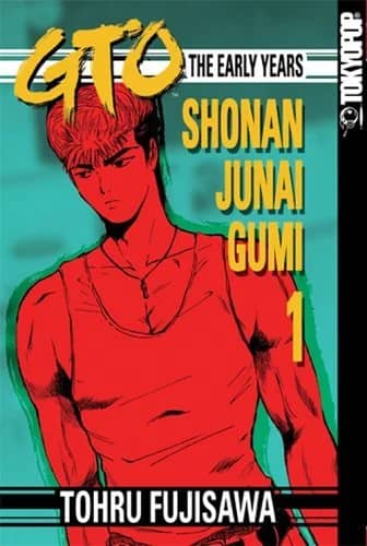 GTO: The Early Years - Shonan Junai Gumi