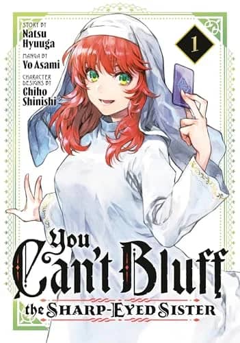 You Can’t Bluff the Sharp Eyed Sister
